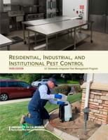 Residential, Industrial, and Institutional Pest Control 1627112456 Book Cover