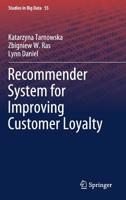 Recommender System for Improving Customer Loyalty 3030134377 Book Cover