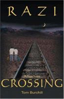 Razi Crossing 1412072697 Book Cover