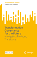 Transformative Governance for the Future: Navigating Profound Transitions 3031431316 Book Cover