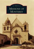 Missions of Monterey 0738596825 Book Cover