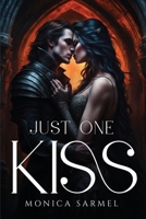 Just One Kiss 1787994449 Book Cover