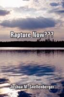 Rapture Now 1434357589 Book Cover