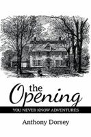 The Opening 1984529005 Book Cover