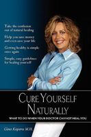 Cure Yourself Naturally 0979858526 Book Cover