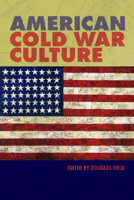 American Cold War Culture 0748619232 Book Cover
