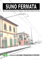 Suno Fermata (Italian Edition) B0C1264GYW Book Cover