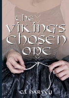 The Viking's Chosen One 0244926964 Book Cover