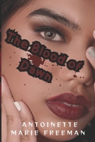 The Blood of Dawn B0FH5L5PSP Book Cover
