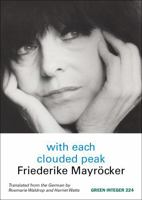 With Each Clouded Peak (Sun and Moon Classics) 1557132771 Book Cover