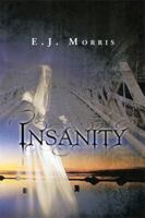 Insanity 1483615545 Book Cover