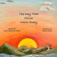 The Day That Oliver Went Away B0CH25SBT4 Book Cover