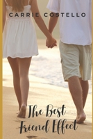 The Best Friend Effect (The Friends Effect Series) B0DXCG1N2P Book Cover