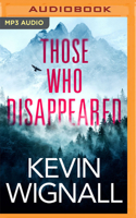 Those Who Disappeared 1713550601 Book Cover