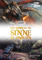 Les voyages de Sinne le dragon (French Edition) 2823134670 Book Cover