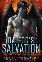 Balfor's Salvation 1543268579 Book Cover