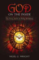 God On The Inside: The Holy Spirit In Holy Scripture 1841014842 Book Cover