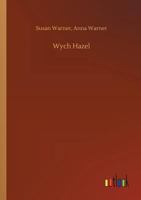 Wych Hazel 1518605028 Book Cover