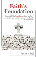 Faith's Foundation 1685232426 Book Cover