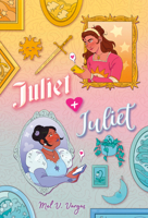 Juliet and Juliet: (A Graphic Novel) 0593563840 Book Cover