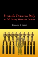 From the Desert to Italy - Letters from an 8th Army Soldier 1409297772 Book Cover