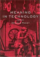 Meaning in Technology 0262161826 Book Cover