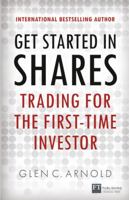 Get Started in Shares: A beginner's guide to investing (Financial Times Series) 0273771221 Book Cover