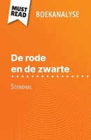 De rode en de zwarte van Stendhal (Boekanalyse): Volledige analyse en gedetailleerde samenvatting van het werk (Dutch Edition) 2808699166 Book Cover
