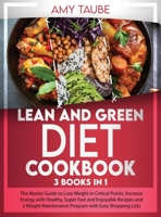 Lean and Green Diet Cookbook B08Z82CCKQ Book Cover