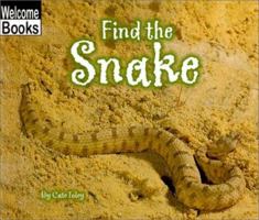 Find the Snake 0516230972 Book Cover