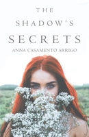 The Shadow's Secret 1628383151 Book Cover