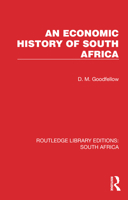 An Economic History of South Africa 103232791X Book Cover