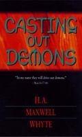 Casting Out Demons 0883684683 Book Cover