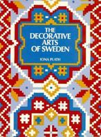 The Decorative Arts of Sweden 0486214788 Book Cover