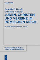 Juden, Christen und Vereine im Römischen Reich 3110604302 Book Cover