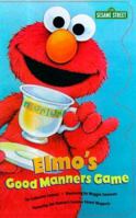 Elmo's Good Manners Game (Sesame Street) 0375804137 Book Cover