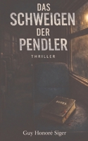 Das Schweigen der Pendler (German Edition) 3695715502 Book Cover