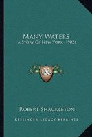 Many Waters: A Story Of New York 1166615030 Book Cover