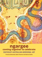 ngargee coming together to celebrate (Hardcover) 0908097999 Book Cover