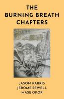 The Burning Breath Chapters 1785359940 Book Cover