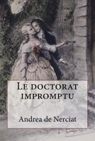 Le Doctorat impromptu 1532918437 Book Cover