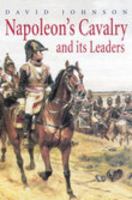Napoleon's cavalry and its leaders 0841903905 Book Cover