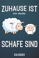 Kalender: 2020 A5 1 Woche 2 Seiten - 110 Seiten - Zuhause ist wo meine Schafe (German Edition) 1655900889 Book Cover