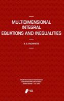 Multidimensional Integral Equations and Inequalities 9491216422 Book Cover