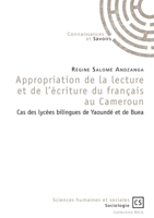 Appropriation de la lecture et de l'écriture du français au Cameroun (French Edition) 275390541X Book Cover