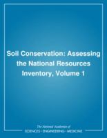 Soil Conservation: Assessing the National Resources Inventory, Volume 1 0309036496 Book Cover