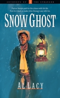 Snow Ghost 1576730476 Book Cover