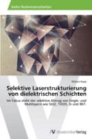 Selektive Laserstrukturierung Von Dielektrischen Schichten 3639467647 Book Cover