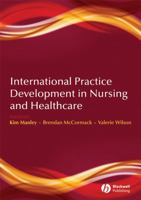 International Practice Development in Nursing and Healthcare 1405156767 Book Cover