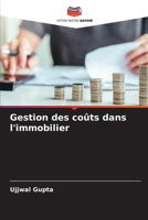Gestion des coûts dans l'immobilier (French Edition) 6209501583 Book Cover